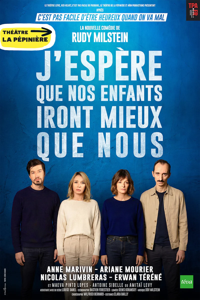 J'espère que nos enfants iront mieux que nous