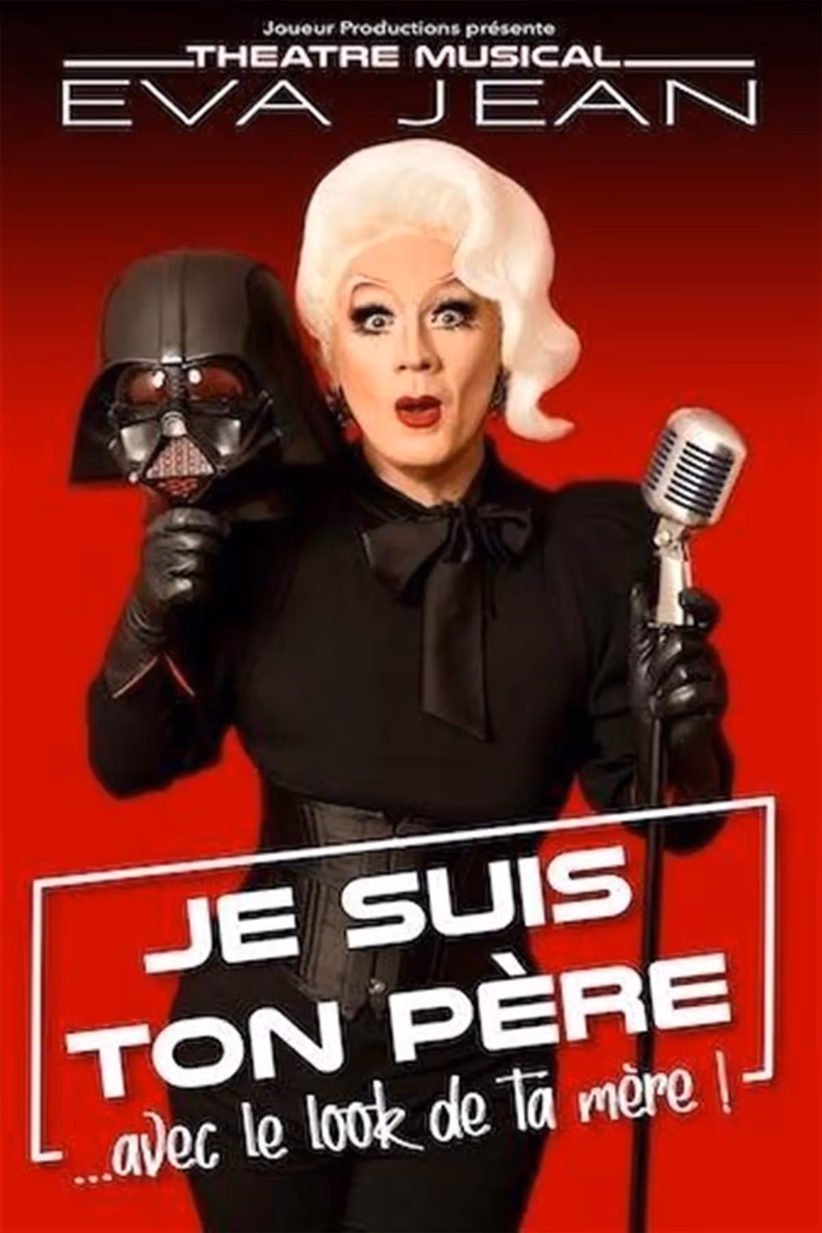 Eva Jean...Je suis ton père avec le look de ta mère